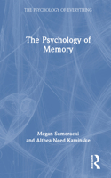 The Psychology of Memory