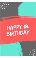 Happy 18. Birthday