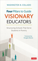 Four Pillars to Guide Visionary Educators
