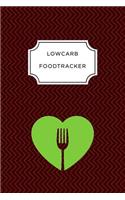 Low Carb Food Tracker: A5 notebook 52 weeks calendar planner journal meal tracker motivational diary fitness plan