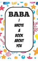 Baba I Wrote A Book About You