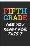 Back to School Notebook 'Fifth Grade Are You Ready For This' - Back To School Gift - 5th Grade Writing Journal