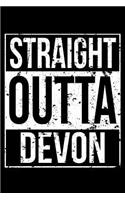 Straight Outta Devon