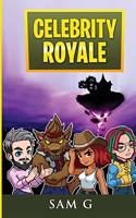 Celebrity Royale: (2 Royale)