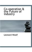 Co-Operation & the Future of Industry