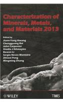 Characterization of Minerals, Metals, and Materials 2013