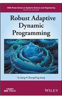 Robust Adaptive Dynamic Programming