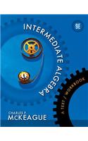 Intermediate Algebra: A Text/Workbook