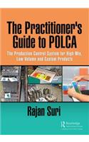 The Practitioner's Guide to POLCA