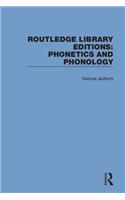 Routledge Library Editions: Phonetics and Phonology