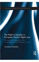 The Right to Equality in European Human Rights Law