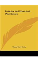 Evolution and Ethics and Other Essays