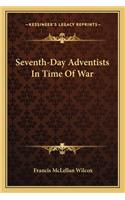 Seventh-Day Adventists in Time of War