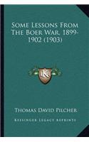 Some Lessons From The Boer War, 1899-1902 (1903)