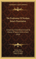 The Prodromus Of Nicolaus Steno's Dissertation