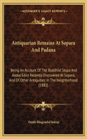 Antiquarian Remains At Sopara And Padana
