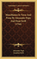 Miscellanies In Verse And Prose By Alexander Pope And Dean Swift (1744)