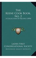 The Keene Cook Book, No. 2