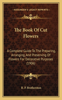 The Book Of Cut Flowers