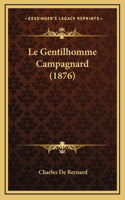 Gentilhomme Campagnard (1876)