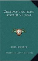 Cronache Antiche Toscane V1 (1841)