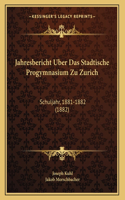 Jahresbericht Uber Das Stadtische Progymnasium Zu Zurich