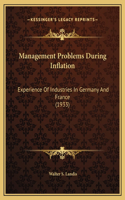 Management Problems During Inflation