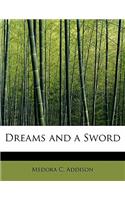 Dreams and a Sword