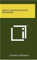 Signs, Language And Behavior