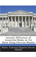 Acoustic Efficiency of Azimuthal Modes in Jet Noise Using Chevron Nozzles: (English)