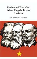 Fundamental Texts of the Marx Engels Lenin Institute