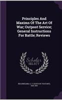 Principles And Maxims Of The Art Of War; Outpost Service; General Instructions For Battle; Reviews