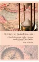 Rethinking Postcolonialism