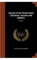 Library of the World's Best Literature, Ancient and Modern; Volume 3