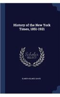 History of the New York Times, 1851-1921