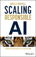 Scaling Responsible Ai: From Enthusiasm to Execution