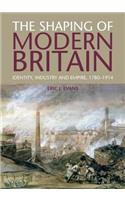 Shaping of Modern Britain