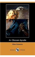 An Obscure Apostle (Dodo Press)