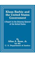 Klaus Barbie and the United States Government