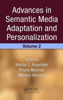 Advances in Semantic Media Adaptation and Personalization, Volume 2