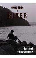 Once Upon a River