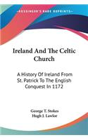 Ireland And The Celtic Church