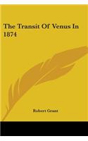 The Transit Of Venus In 1874