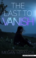 Last to Vanish