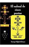 Nahual de Cinco Puntas