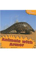 Animals with Armor
