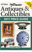 Warman's Antiques & Collectibles 2011 Price Guide: (Warman's)