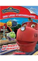 Mon Livre d'Autocollants Chuggington: Au D?part, on D?marre!