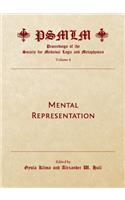 Mental Representation (Volume 4: Proceedings of the Society for Medieval Logic and Metaphysics)