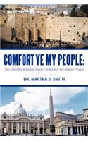 Comfort Ye My People